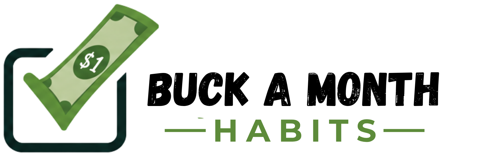 Buck a Month Habits